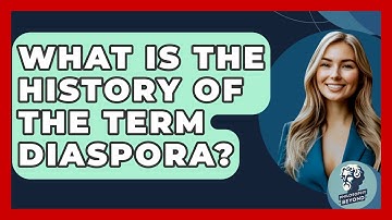 What Is The History Of The Term Diaspora? - Philosophy Beyond