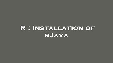 R : Installation of rJava