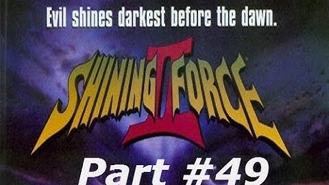 Shining Force II - Part #49 - A Promotional Battle