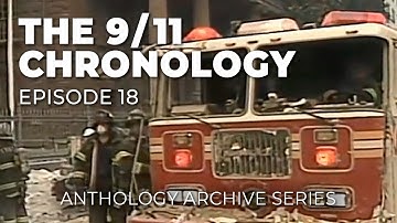 The 9/11 Chronology - Episode 18