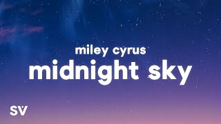 Miley Cyrus - Midnight Sky (1 HOUR) WITH LYRICS