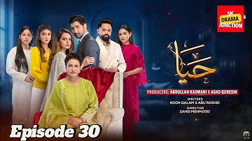 Haya Episode 30 - [Eng Sub] - Sumbul Iqbal - Mirza Zain Baig - 12th October 2025 -S.K DRAMA JUNCTION