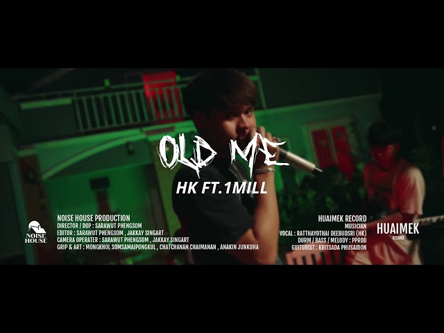 HK - Old Me feat. 1MILL (Live Session) class=