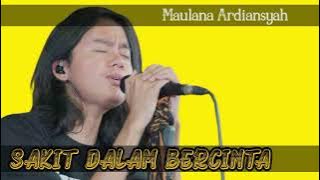 Maulana Ardiansyah - Sakit Dalam Bercinta (live SKA Reggae)