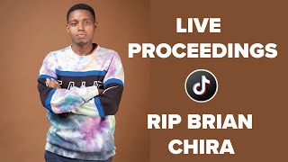 LIVE: BRIAN CHIRA FUNERAL LIVE PROCEEDINGS