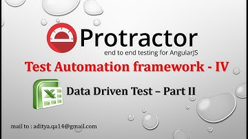 Protractor Automation Framework | Data Driven Test using Excel