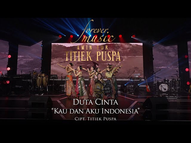 Duta Cinta - Kau dan Aku Indonesia (Forever Music Amin For Titiek Puspa) class=