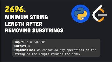 Leetcode | 2696. Minimum String Length After Removing Substrings