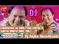 سمعها Chhodenge Na Ham Tera Saath O Saathi Mohammad Aziz Dj  Song Dholki Jhankar Mix By Dj Rajan Basabasah