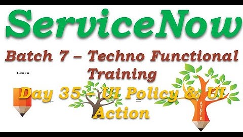 Batch 7 || Day 35 |UI Policy & UI Action ||Techno Functional Training || San Diego #Shorts #Short