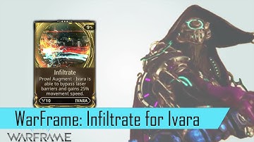 Warframe Augment Mod: Infiltrate for Ivara