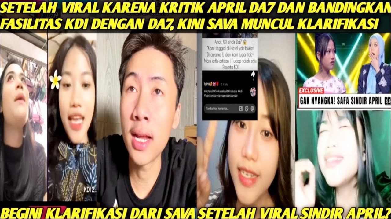 SETELAH VIRAL KARENA SINDIR APRIL DA7? KINI SAVA KDI KLARIFIKASI ...