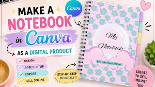 Create & Sell a Digital Notebook in Canva ✨ Easy Beginner Tutorial | Canva Series