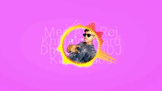 Meri Aidi Roj Khujave(Hard Dholki Mix)-DJ Kajol Babu