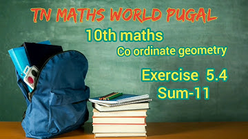 10th maths Exercise 5.4 sum- 11