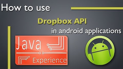 Android apps Dropbox API tutorial