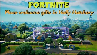 Place welcome gifts in Holly Hatchery, Fortnite Legendary Quest week 5 Season 7 Invasion.