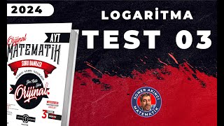 Logaritma Test 03 Ori̇ji̇nal Ayt Soru Bankasi