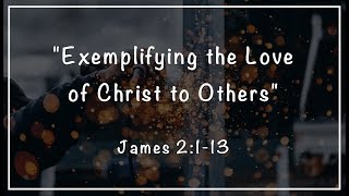 Exemplifying the Love of Christ to Others Profile