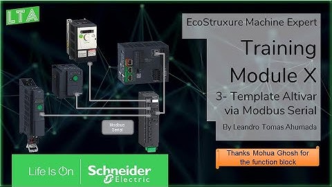 EcoStruxure Machine Expert Training - M10.3 Modbus Serial Altivar Template