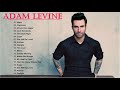 Best songs of Adam Levine Full Album-Adam Levine Greatest Hits