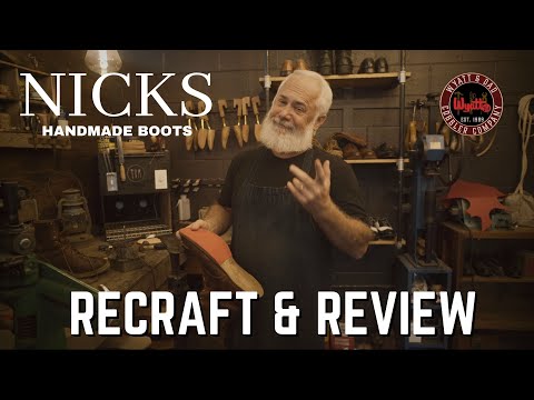 RECRAFT REVIEW NICKS HANDMADE BOOTS