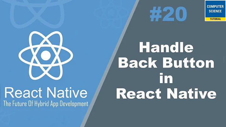 Handle Back Button in React Native