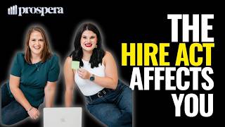 The 2025 HIRE Act: What Business Owners Need to Know Now