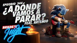 ¿A dónde vamos a parar? ft. @ArtemioUrbina  - BRCDEvg Night 344