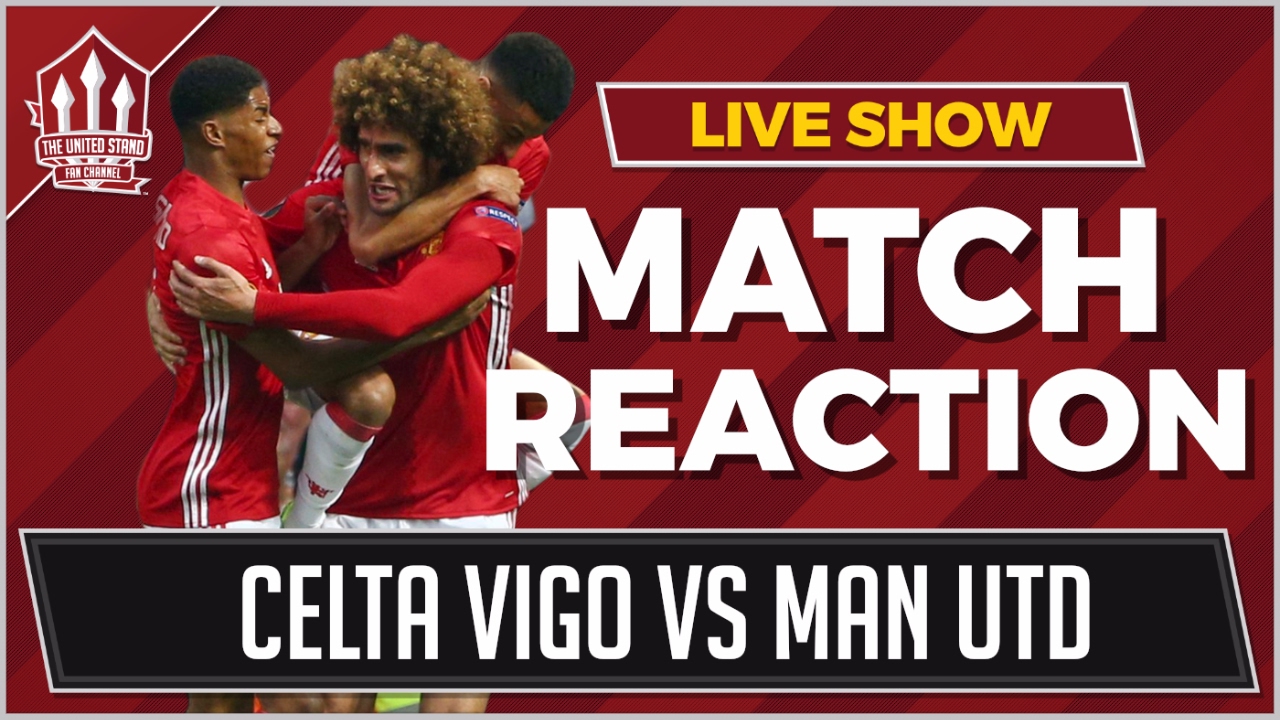 Manchester United vs Celta Vigo 1-1 | FELLAINI GOAL SENDS UNITED TO THE