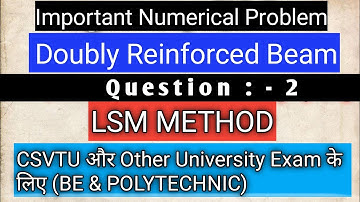 limit state method doubly reinforced beam | Important | Numerical | Problem :-2| Hindi |