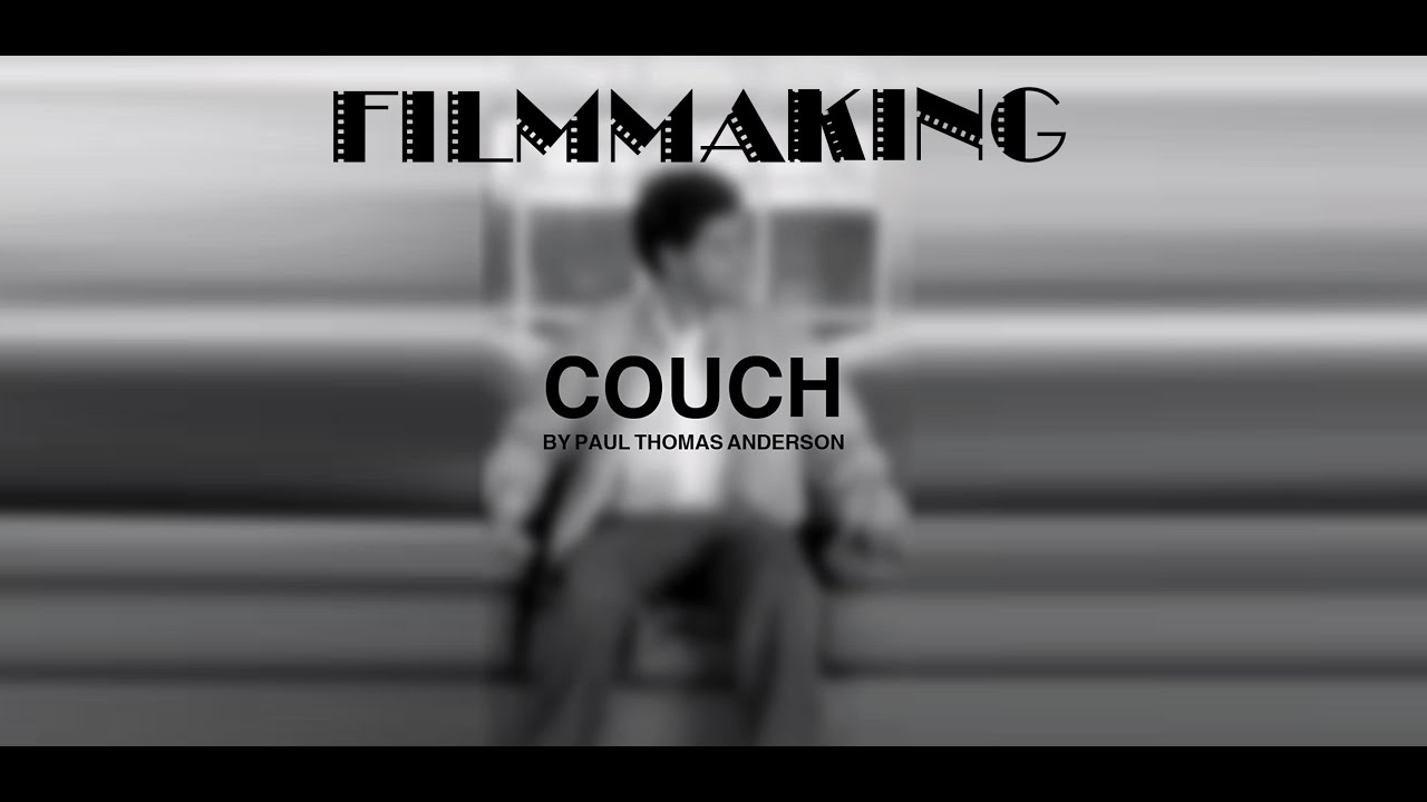 Couch (2003) by Paul Thomas Anderson and Adam Sandler (Punch-Drunk Love Era Short Film)