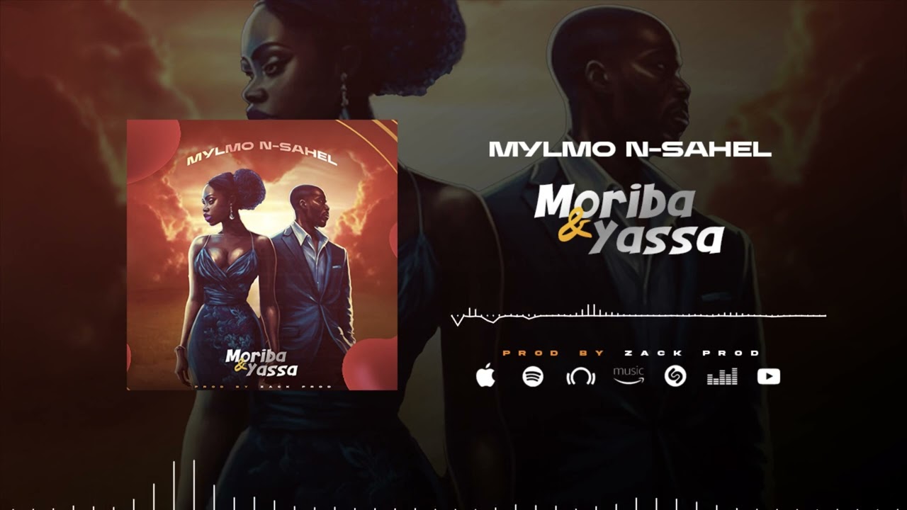 MYLMO N’SAHEL- MORIBA & YASSA (Audio officiel )