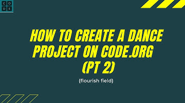 Dance Party Lab Tutorials: How to create a Dance Project on Code.org (Part 2)