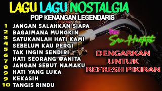 ALBUM NOSTALGIA LEGENDARIS  !!! LAGU POP KENANGAN TEMAN SANTAI [COVER Mb Tatik ] @MAS Y