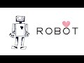 robot / 初音ミク 【ロボットも恋をする】