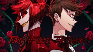 Nightcore - Turn it loud the radio (hazbin hotel alastor song Mautzi)