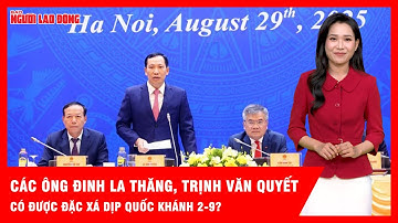 Các phạm nhân Đinh La Thăng, Trịnh Văn Quyết, "Bầu Kiên" có được đặc xá dịp 2-9? | Tin nhanh