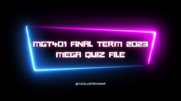 #MGT401 FINAL TERM 2023 MEGA QUIZ FILE, #MGT401 FINALTERM 2023 MEGA MCQ`s FILE, #MGT401 MIDTERM 2023