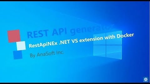 Build and deploy REST API .NET Core in Docker containers