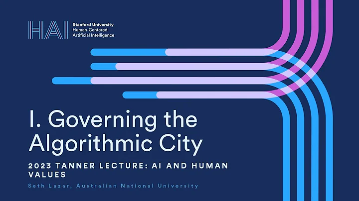 Lecture I: Governing the Algorithmic City