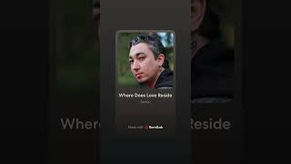 Download Lagu Where Does Love Reside-Sertuu MP3