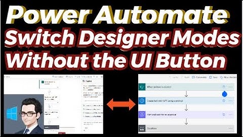 Power Automate Tutorial: Instantly Switch Between Classic & Modern Designer Modes Without UI Button!