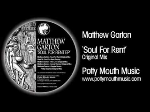 Matthew Garton 'Soul For Rent' (Original Mix)