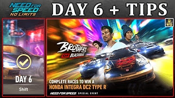 NFS No Limits | Day 6 + TIPS - Honda Integra DC2 Type R | Brothers of Blackridge