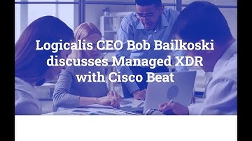 Cisco Beat interviews Bob Bailkoski -MXDR