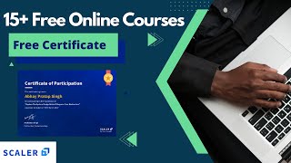 15+ Free Online Courses with Certificate by Scaler Academy | Free Masterclass