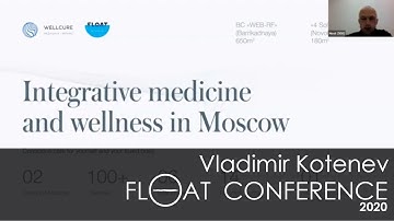 Floating for Health and the Immune System during COVID, Vladimir Kotenev | 2020 Float Conference