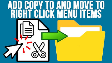 How to Add Copy to Folder and Move to Folder Right Click Context Menu Items