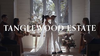 Tanglewood Estate Wedding Video / Jemima &amp; Chelsea